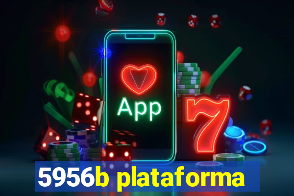 5956b plataforma